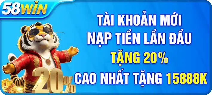 nap-tien-58win-lan-dau-tang-20%