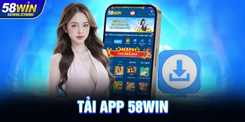 Tải App 58WIN